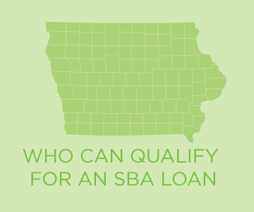 Who Can Qualify for SBA Loans (Infographic)
