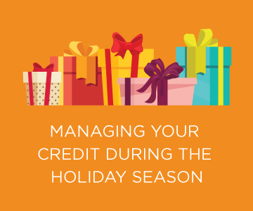 How to Manage Your Credit During the Holiday Season (Infographic)